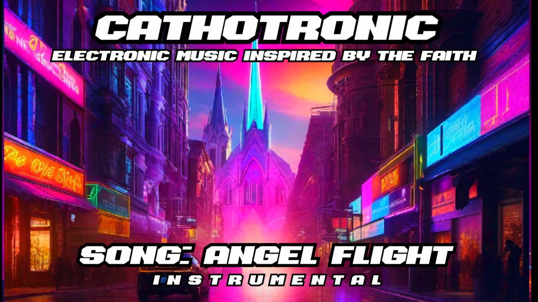 CATHOTRONIC - ANGEL FLIGHT (INSTRUMENTAL)