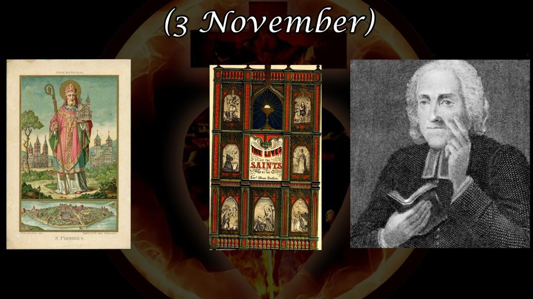 Saint Pirmin (3 November): Butler's Lives of the Saints