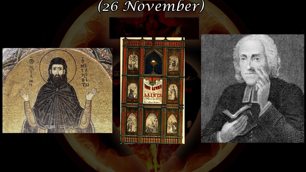 St. Nicon, Metanoite (26 November): Butler's Lives of the Saints