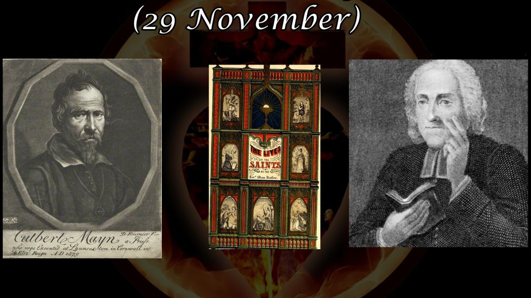 St. Cuthbert Mayne (29 November): Butler's Lives of the Saints