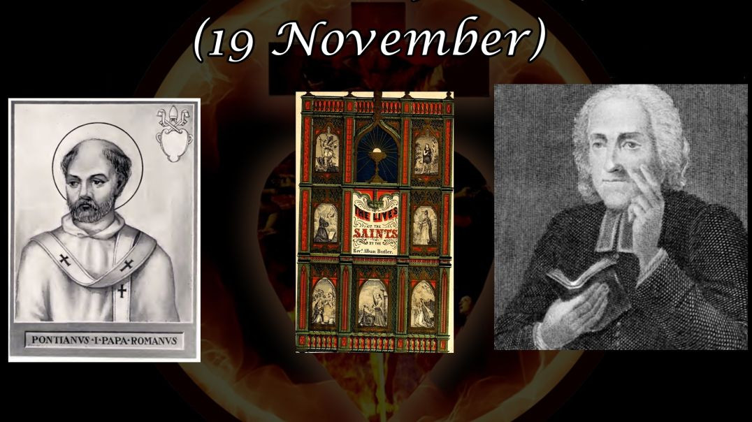 St. Pontian, Pope & Martyr (19 November): Butler's Lives of the Saints