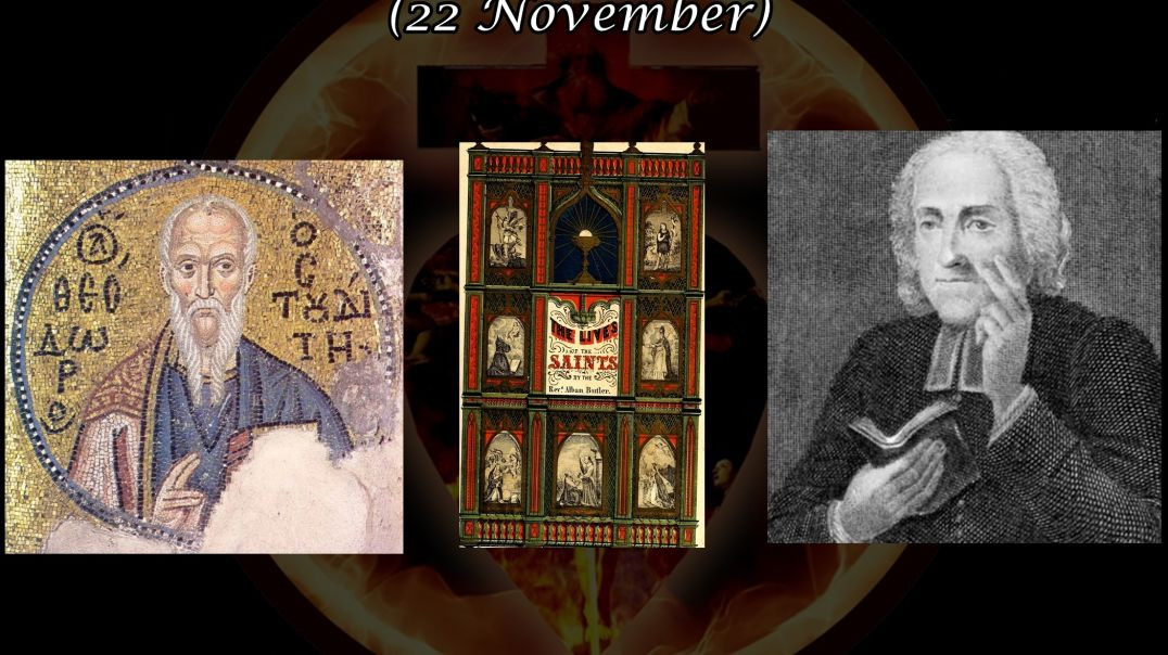 St. Theodorus the Studite, Abbot (22 November): Butler's Lives of the Saints