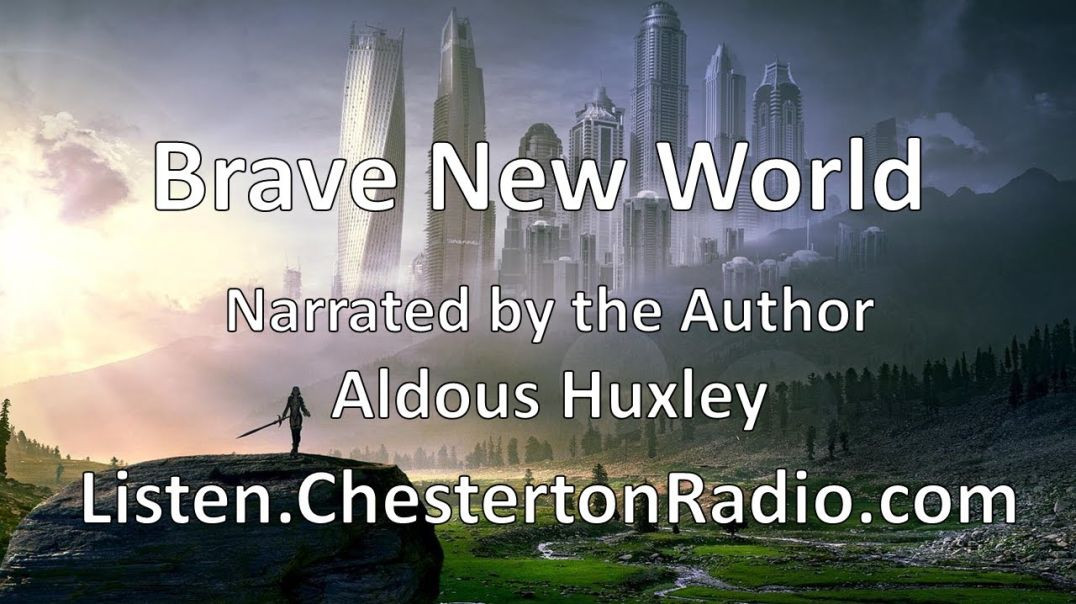 ⁣Brave New World - Narrated by Aldous Huxley