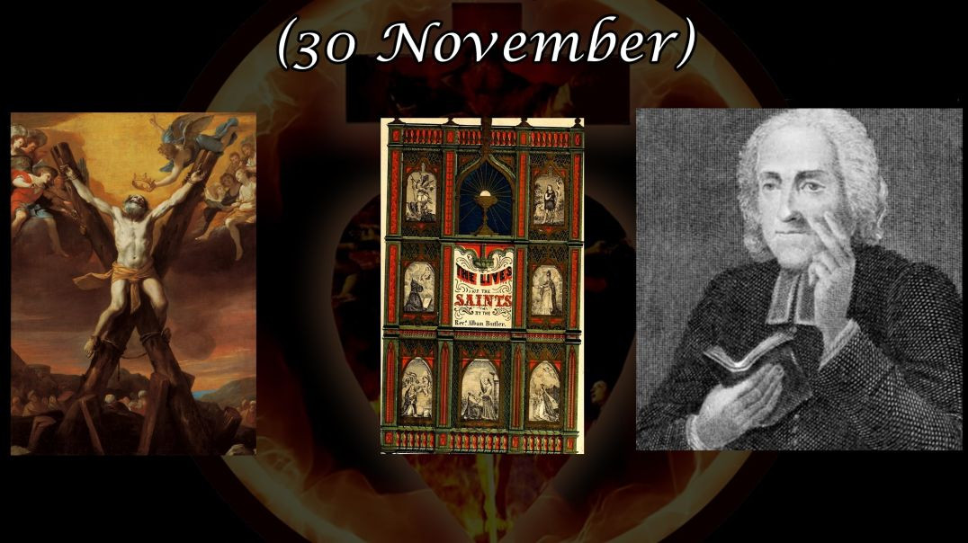 ⁣St. Andrew, Apostle (30 November): Butler's Lives of the Saints
