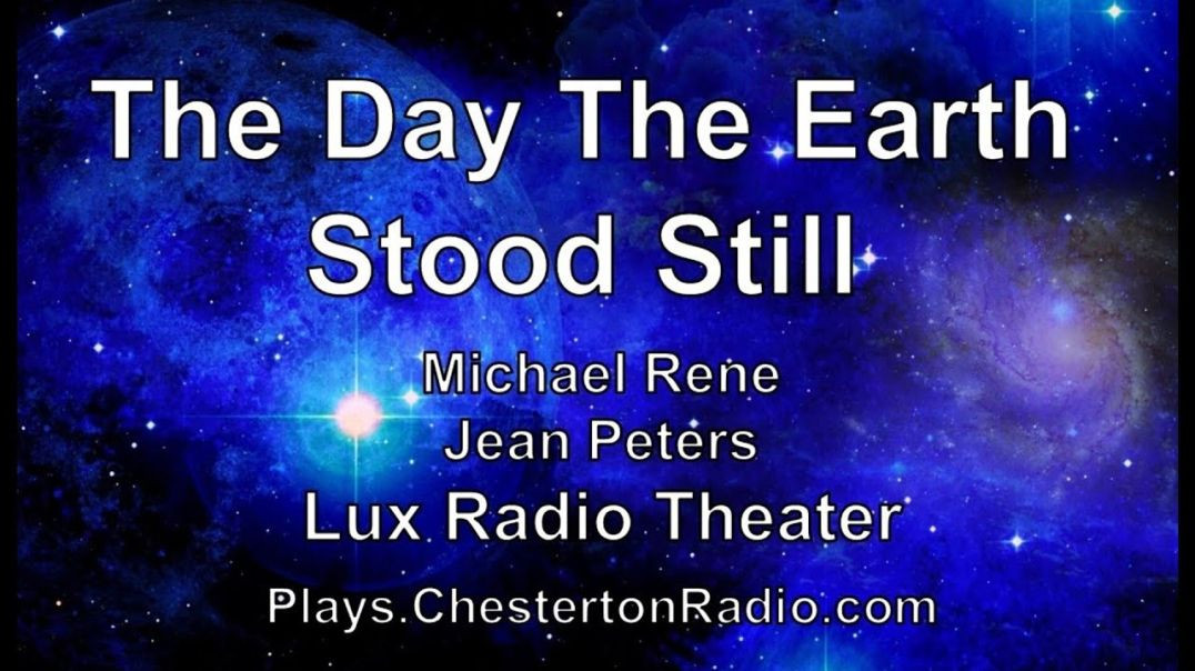 ⁣The Day The Earth Stood Still - Michael Rene - Jean Peters - Lux Radio Theater