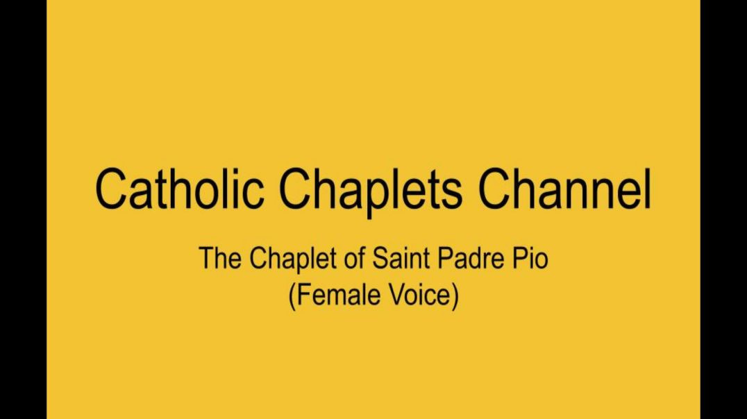 ⁣The Chaplet of Saint Padre Pio (Female Voice)