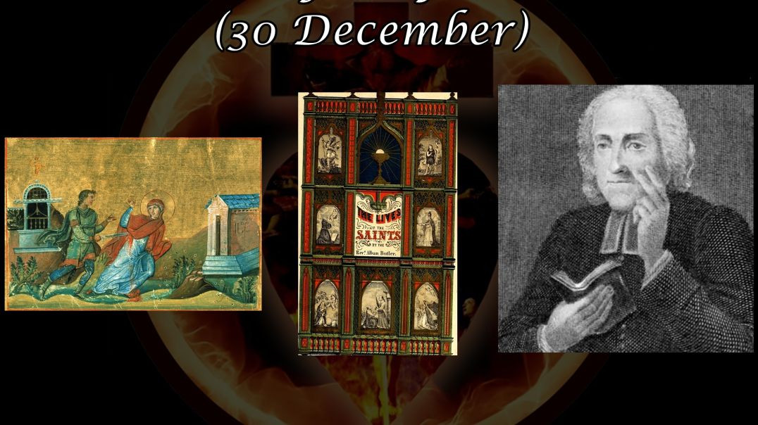 ⁣Saint Anysia of Salonika (30 December): Butler's Lives of the Saints