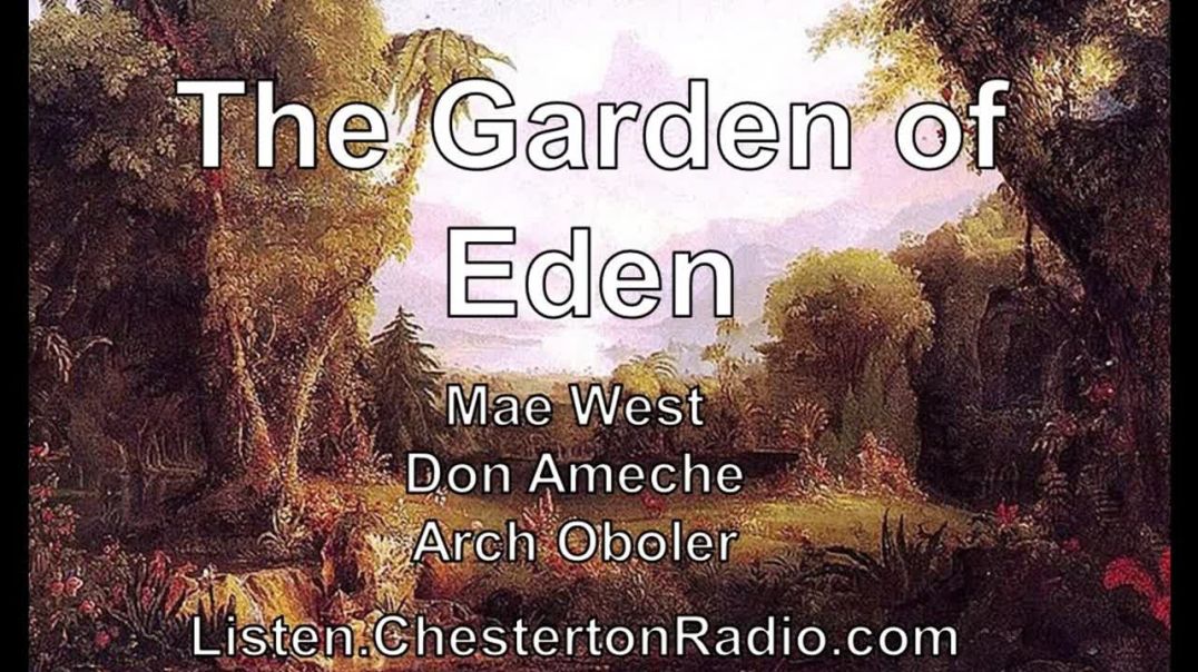 ⁣The Garden of Eden - Mae West - Don Ameche - Arch Oboler