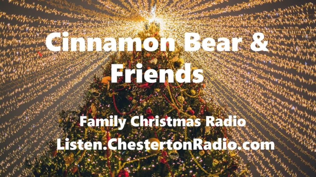 ⁣⁣Cinnamon Bear & Friends - Christmas Radio - 12/26