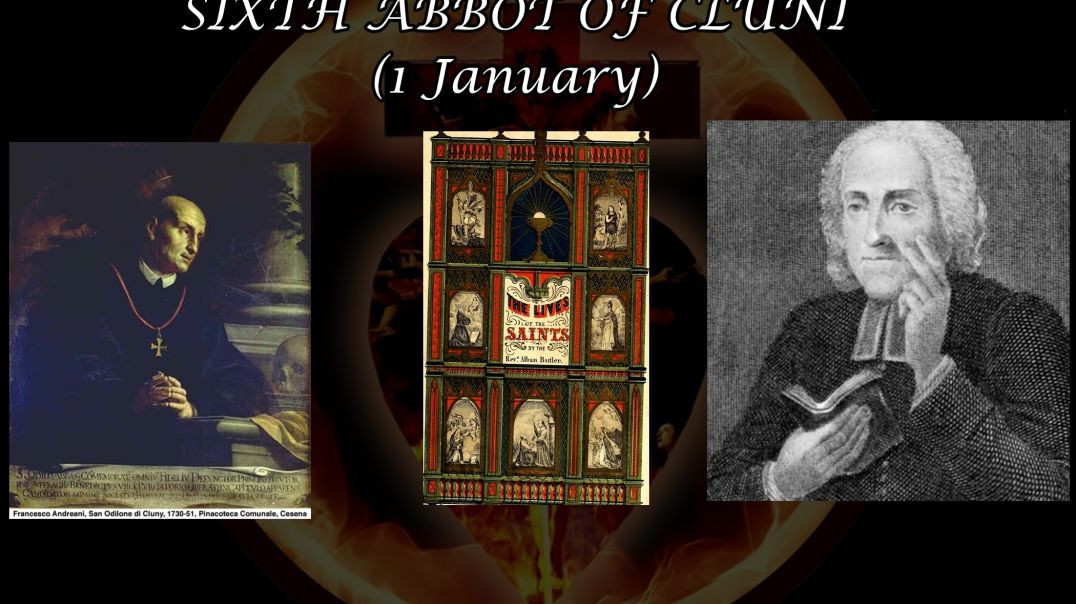 St. Odilo of Cluni (1 January): Butler's Lives of the Saints
