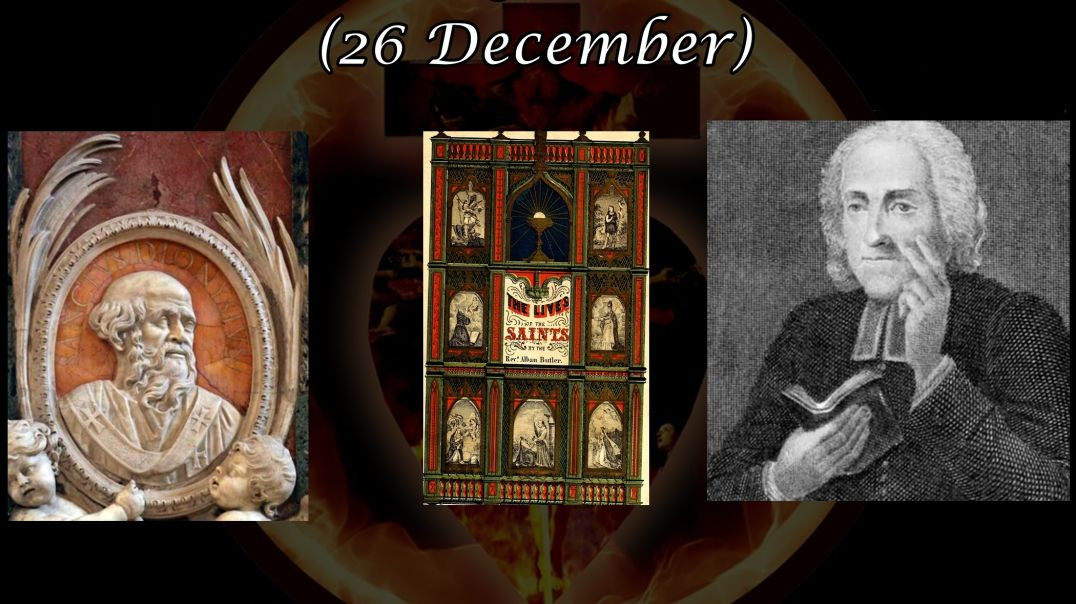 St. Dionysius, Pope (26 December): Butler's Lives of the Saints