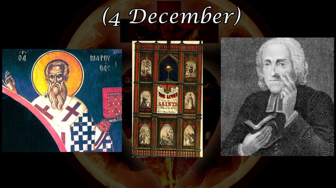 ⁣St. Maruthas, Bishop (4 December): Butler's Lives of the Saints