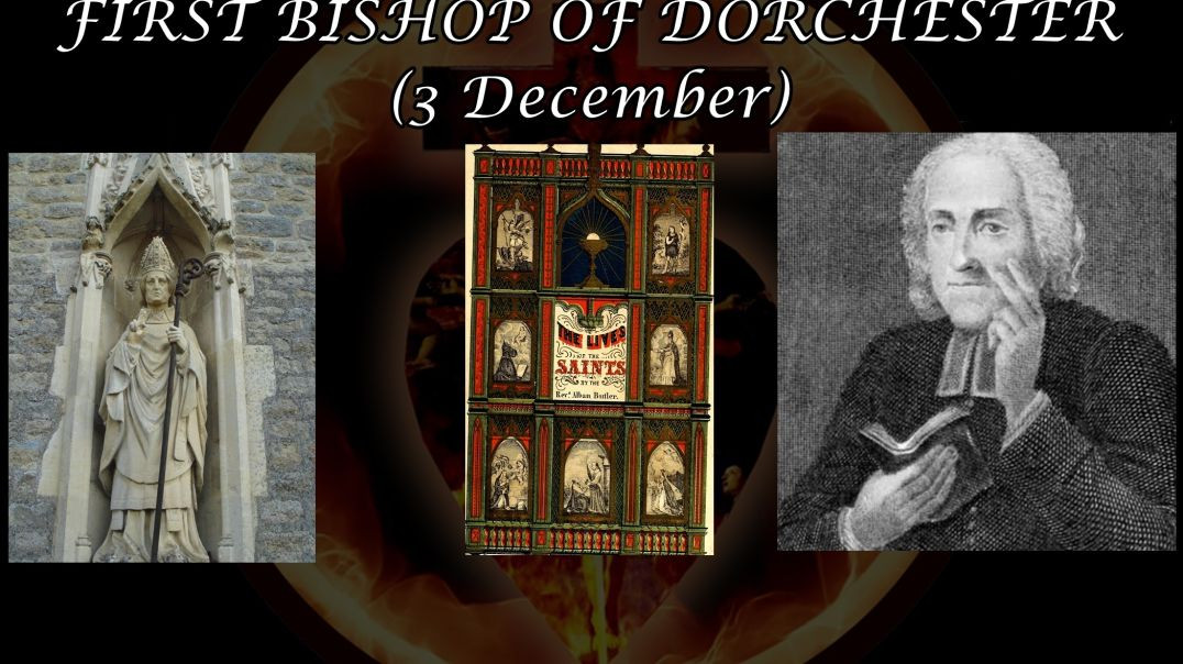 ⁣St. Birinus, 1st Bishop of Dorchester (3 December): Butler's Lives of the Saints