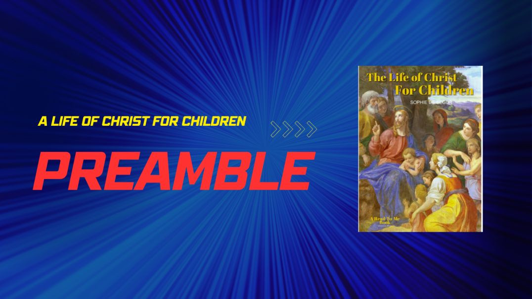 Life of Christ For Children