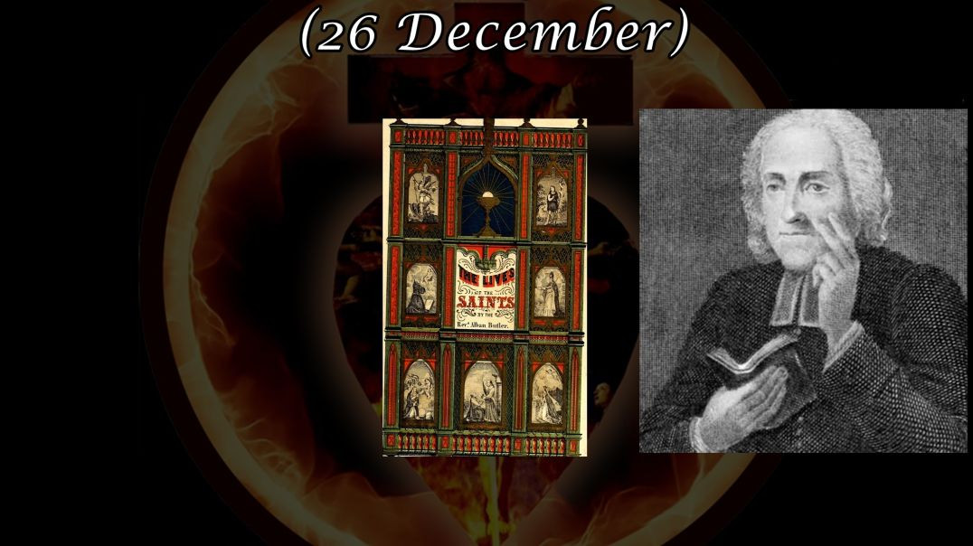 Saint Archelaus of Mesopotamia (26 December): Butler's Lives of the Saints