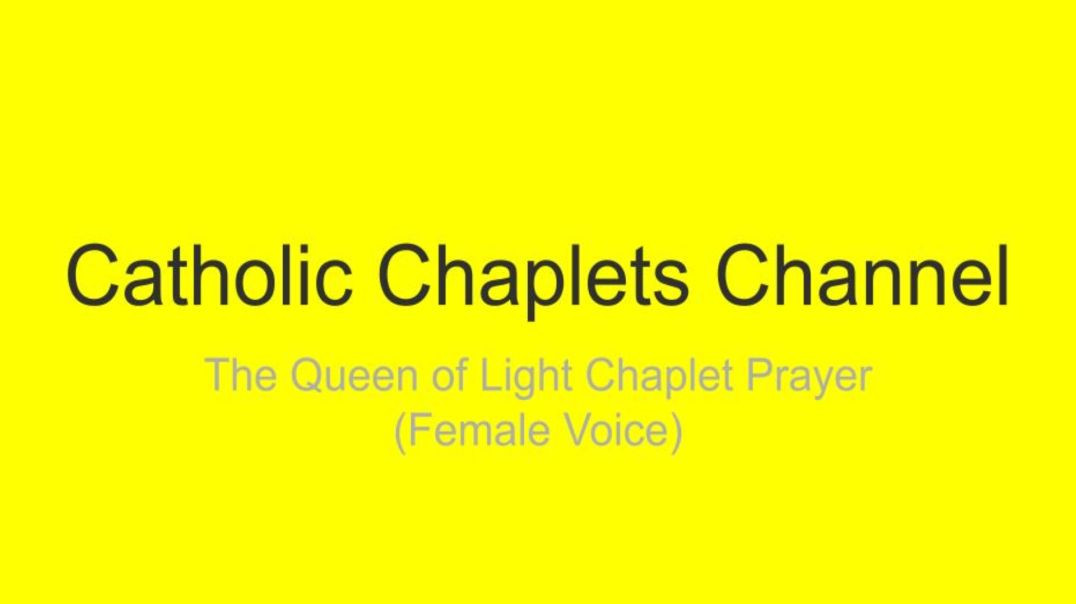 ⁣The Queen of Light Chaplet Prayer (Female Voice)