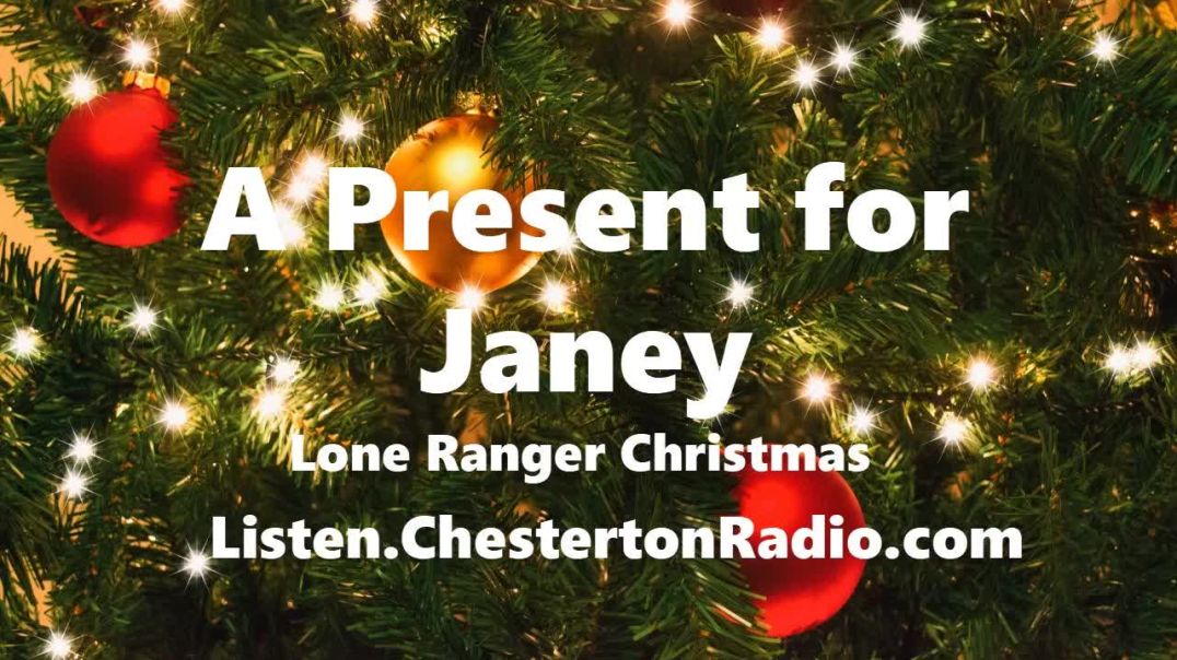⁣A Present for Janey - Lone Ranger - Christmas