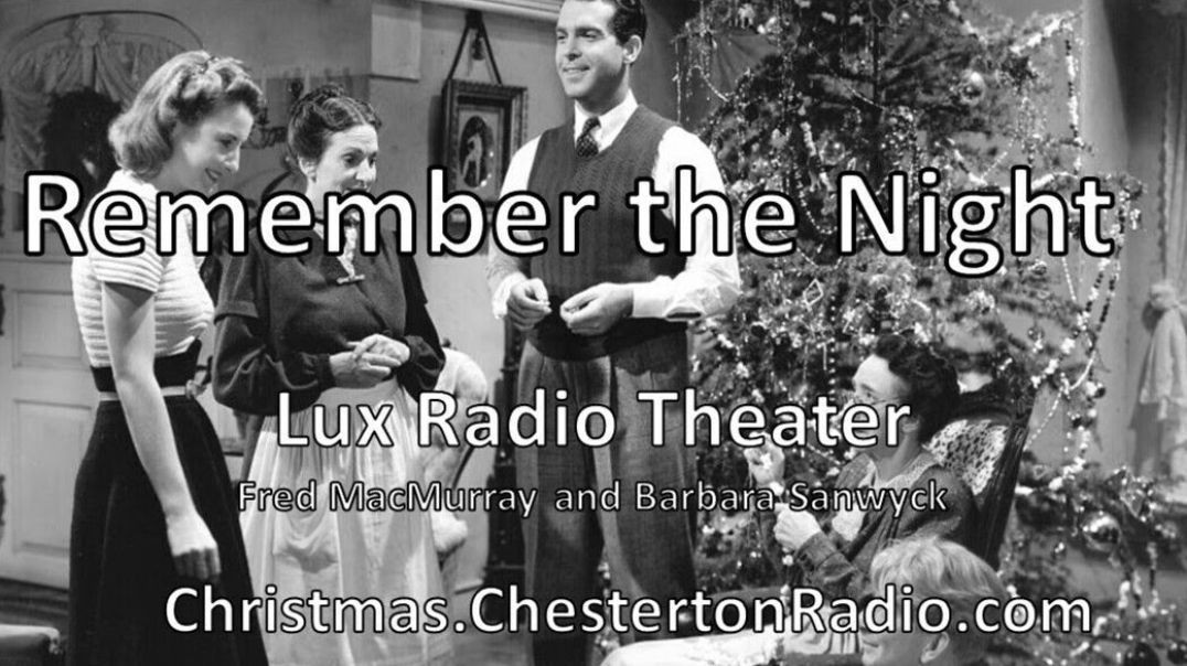 ⁣Remember the Night - Christmas Romantic Comedy - Lux Radio Theater