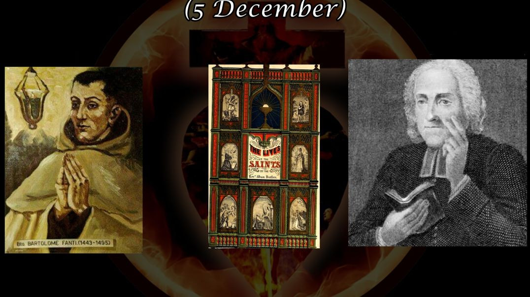 Blessed Bartholomew Fanti of Mantua (5 December): Butler's Lives of the Saints