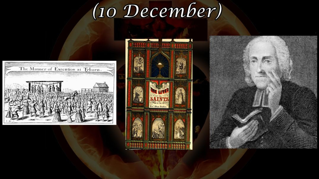 London Martyrs of 1591 (10 December): Butler's Lives of the Saints