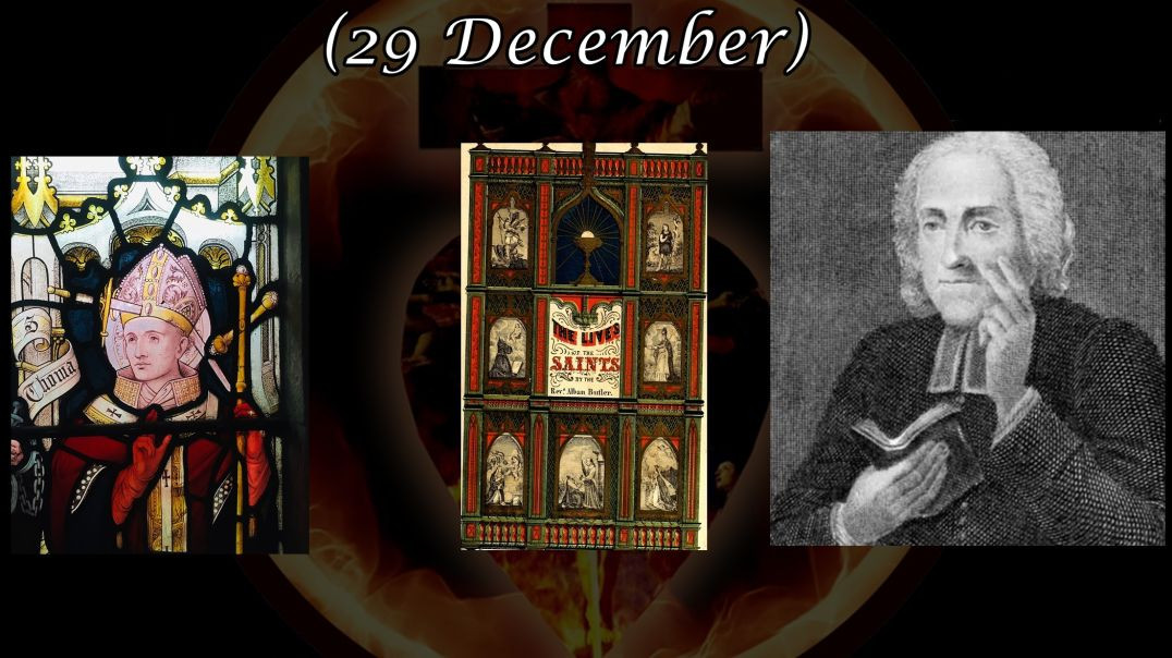 ⁣Saint Thomas a Becket, Archbishop of Canterbury (29 December): Butler's Lives of the Saints