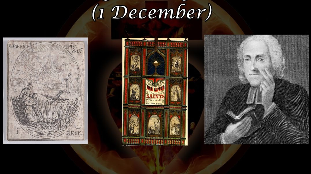 ⁣Saint Agericus of Verdun  (1 December): Butler's Lives of the Saints
