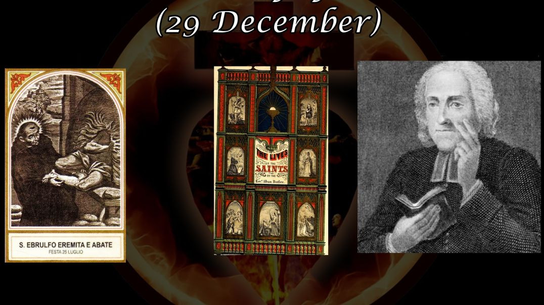 ⁣Saint Ebrulf of Ouche (29 December): Butler's Lives of the Saints