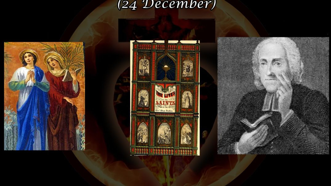 ⁣St. Thrasilla & Emiliana, Virgins (24 December): Butler's Lives of the Saints