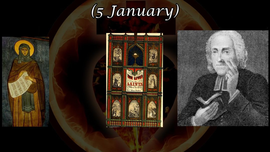 St. Syncletica (5 January): Butler's Lives of the Saints