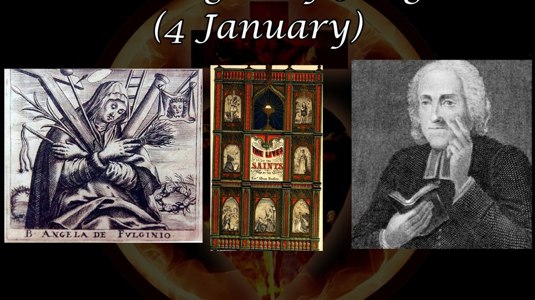 Saint Angela of Foligno (4 January): Butler's Lives of the Saints