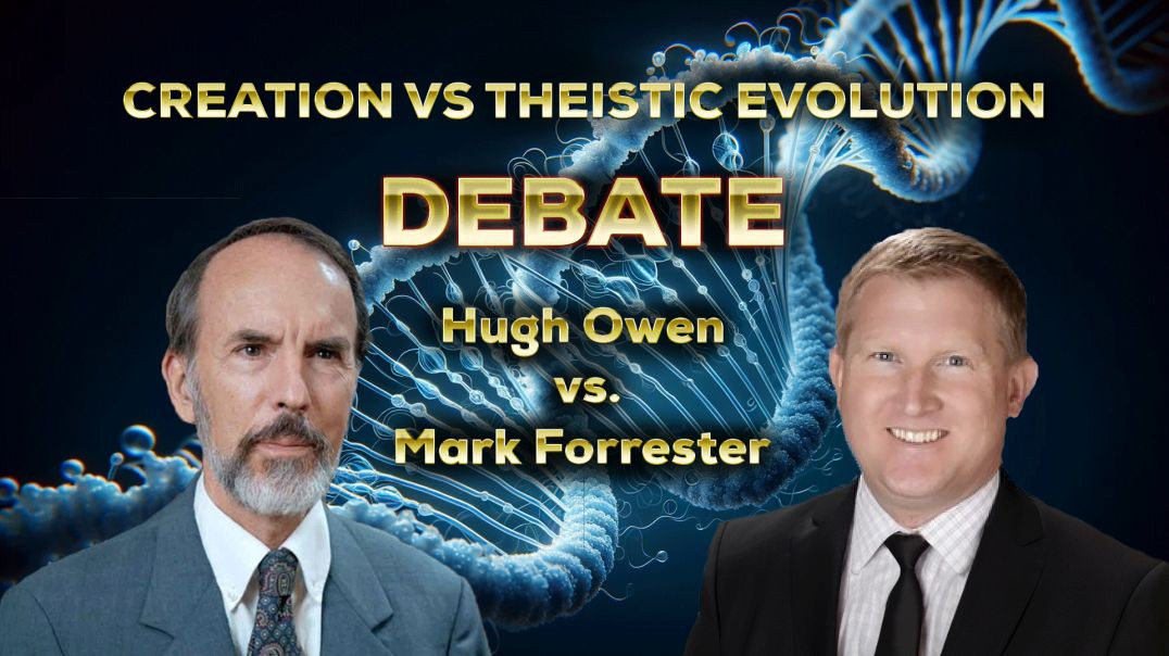 ⁣Creation vs Theistic Evolution Debate ~ Hugh Owen vs Mark Forrester