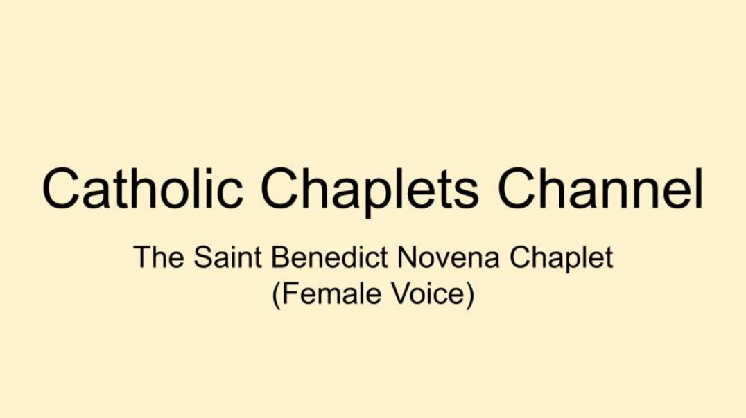 ⁣The Saint Benedict Novena Chaplet Prayer (Female Voice)