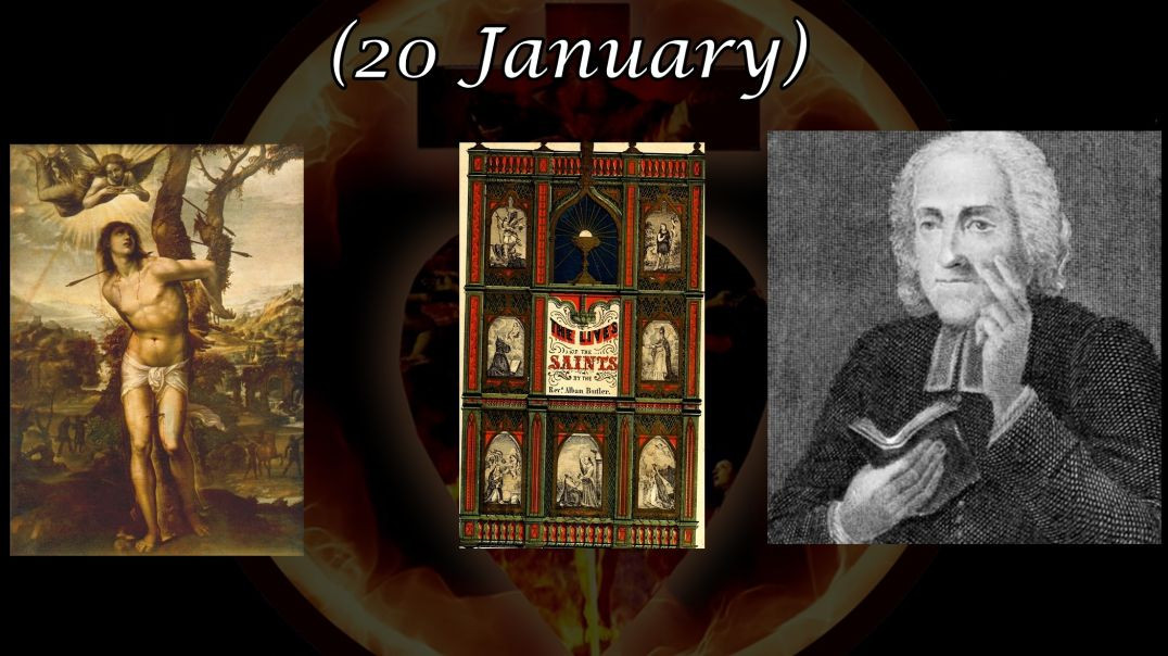 Saint Sebastian (20 January): Butler's Lives of the Saints