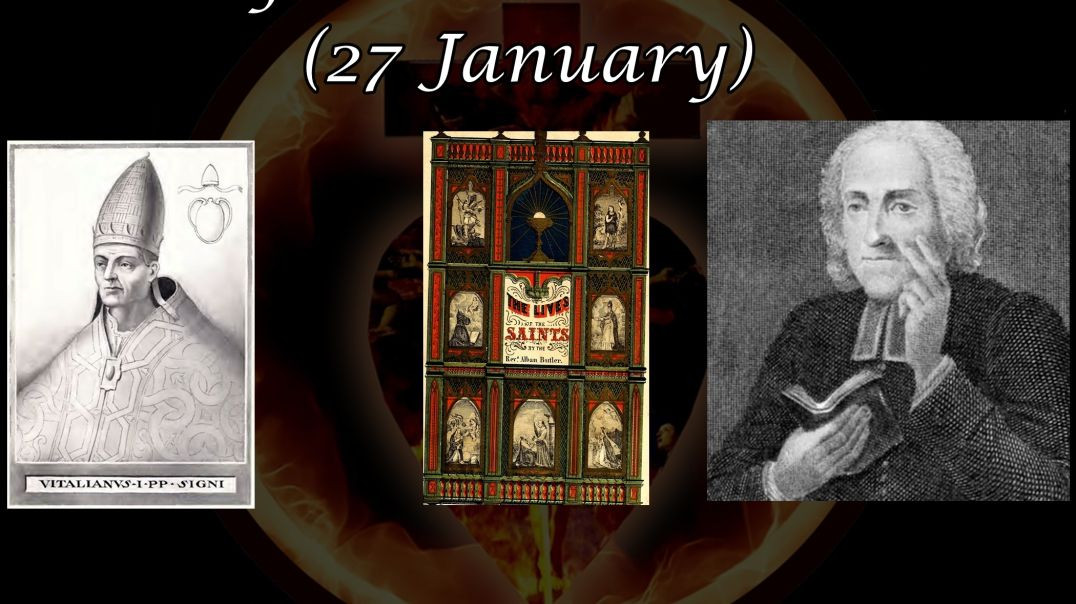 ⁣Pope Saint Vitalian (27 January): Butler's Lives of the Saints