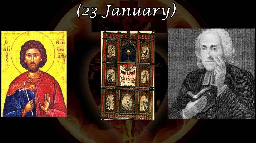 ⁣Saint Agathangelus of Rome (23 January): Butler's Lives of the Saints