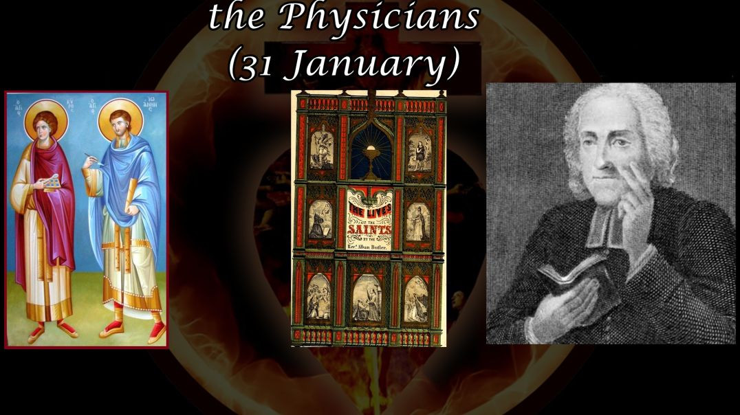 ⁣Saints John & Cyrus, the Physicians (31 January): Butler's Lives of the Saints