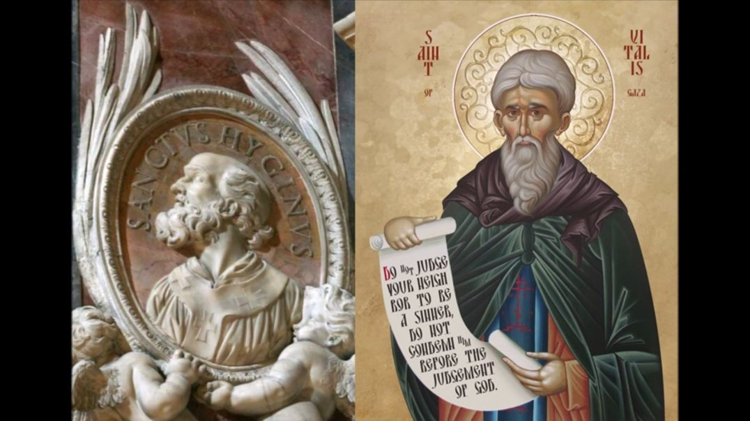 ⁣Pope St. Hyginus & St. Vitalis of Gaza (11 January): Careful to Judge Others