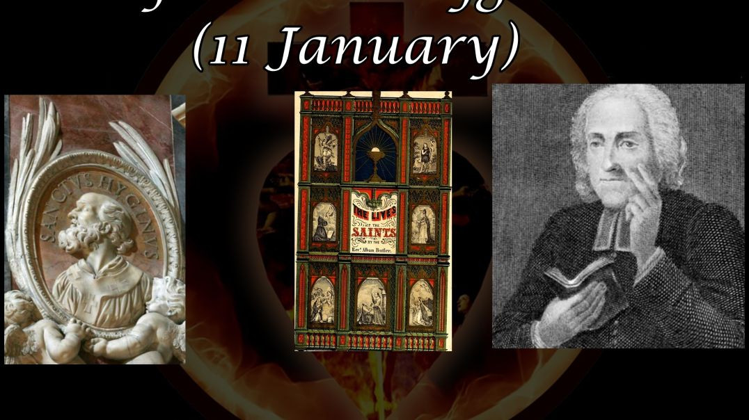 ⁣Pope Saint Hyginus (11 January): Butler's Lives of the Saints