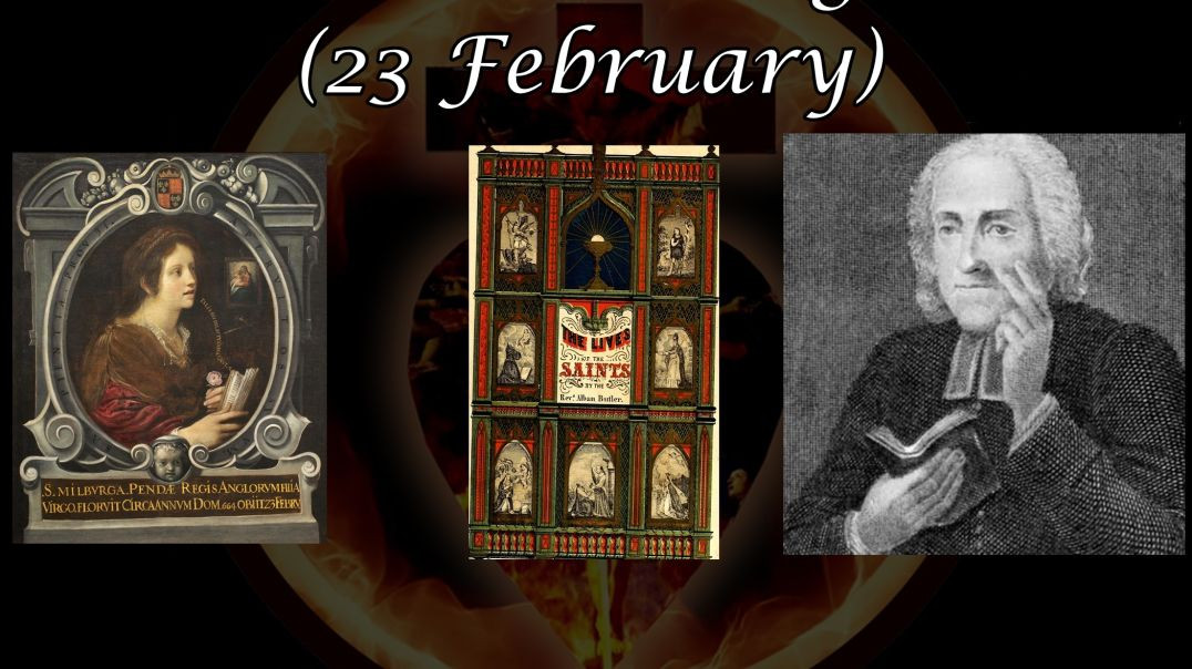 ⁣Saint Milburga (23 February): Butler's Lives of the Saints