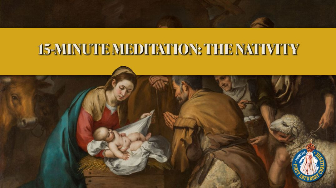 ⁣First Saturday 15-Minute Meditation | Third Joyful Mystery: The Nativity