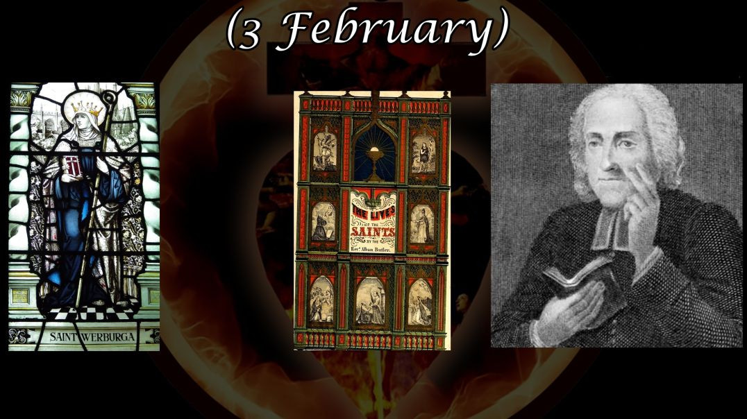 Saint Werburgh of Chester (3 February): Butler's Lives of the Saints