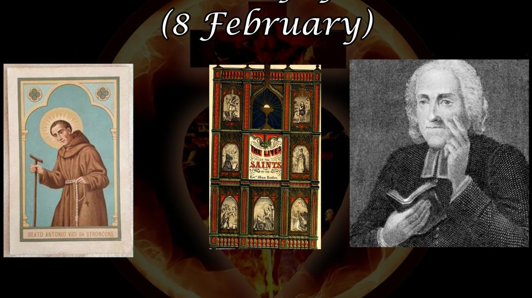 ⁣Blessed Anthony of Stroncone (7 February): Butler's Lives of the Saints