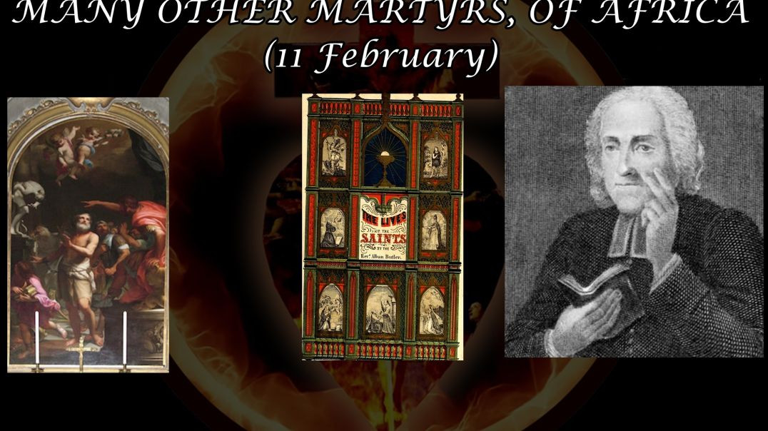 ⁣St. Saturninus & Other Martyrs of Africa (11 February): Butler's Lives of the Saints