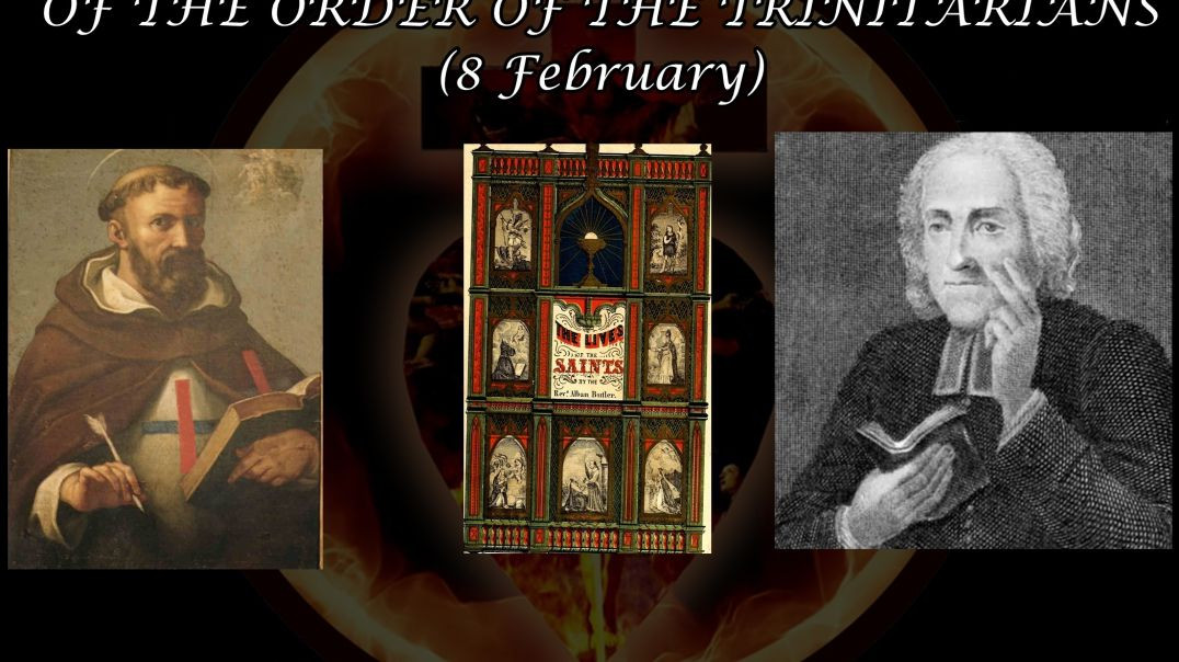 ⁣St. John of Matha (8 February): Butler's Lives of the Saints
