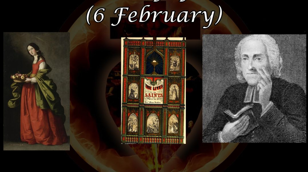 Saint Dorothy of Caesarea (6 February): Butler's Lives of the Saints