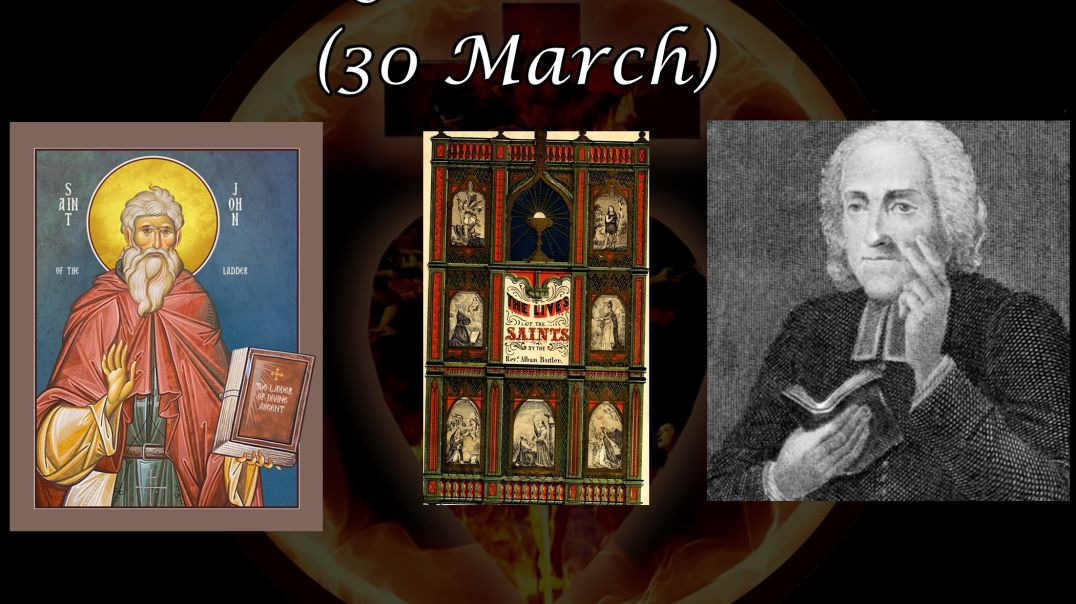 ⁣Saint John Climacus (30 March): Butler's Lives of the Saints