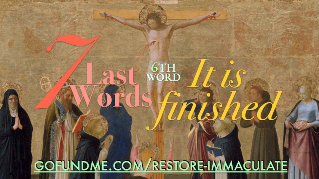 ⁣Seven Last Words From the Cross: The 6th: It is Finished
