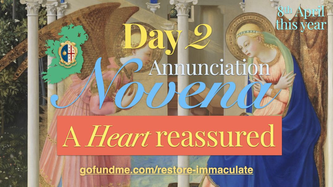 Annunciation Novena (Day 2): A Heart Reassured