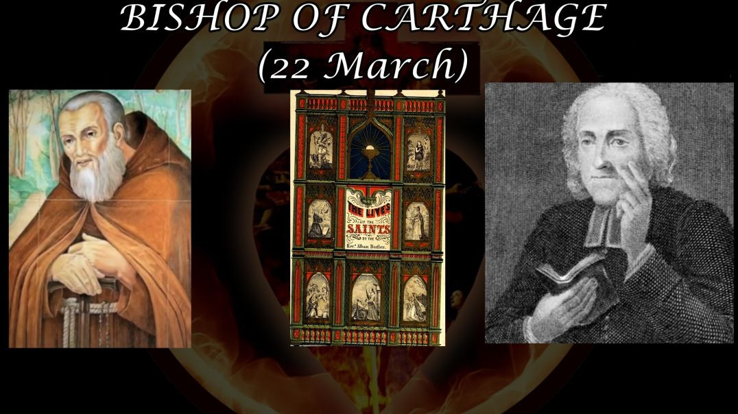 ⁣St. Deogratias, Bishop of Carthage (22 March): Butler's Lives of the Saints