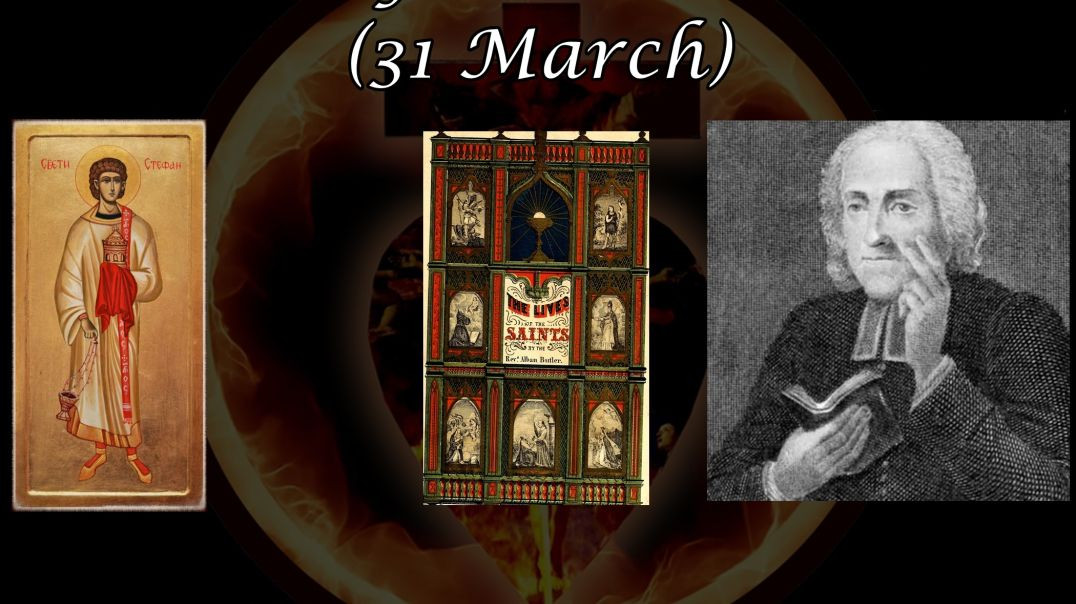 ⁣Saint Benjamin the Deacon (31 March): Butler's Lives of the Saints